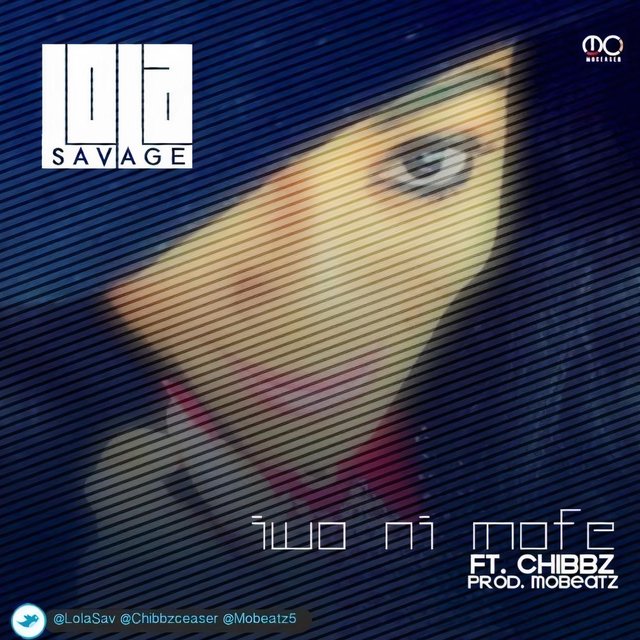 Iwo ni mofe (feat. Chibbz)
