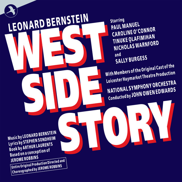 West Side Story: First Complete Recording (Cast Recording  Leicester Haymarket Theatre 1993)