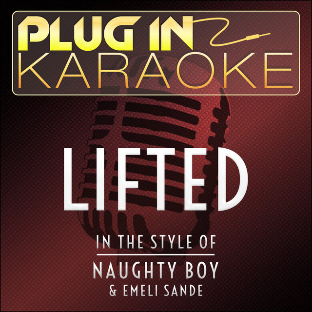 Lifted Originally Performed By Boy Emeli Sande Karaoke Version By Plug In Karaoke On Tidal tidal