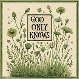 God Only Knows