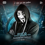 Fuga nas Viaturas (É Disso que Elas Gostam)