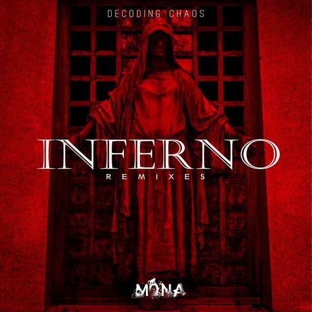 Inferno Remixes