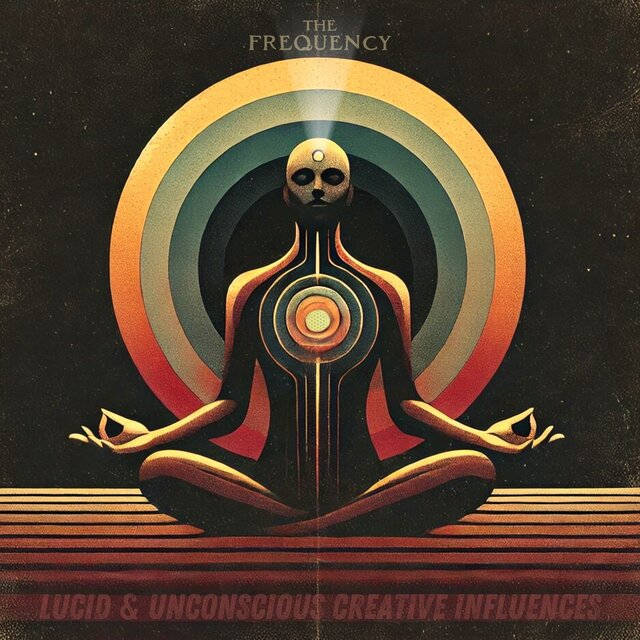 Lucid & Unconscious Creative Influences