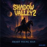 Shadow Valley 2