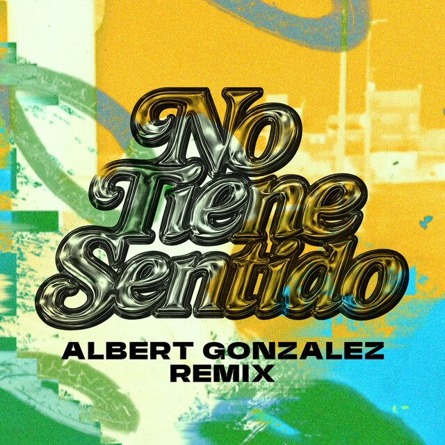 No Tiene Sentido (Remix)
