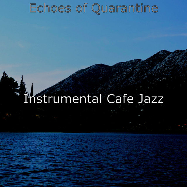 Echoes of Quarantine