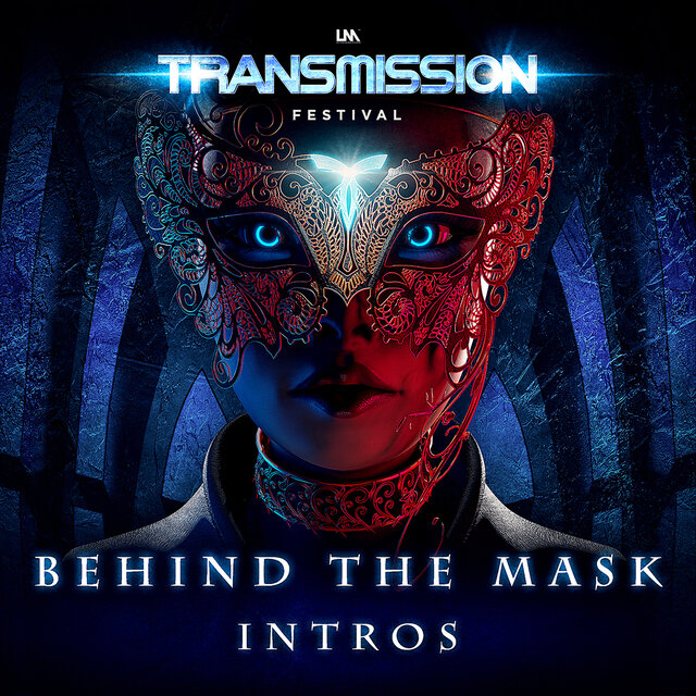 Behind the Mask: Intros