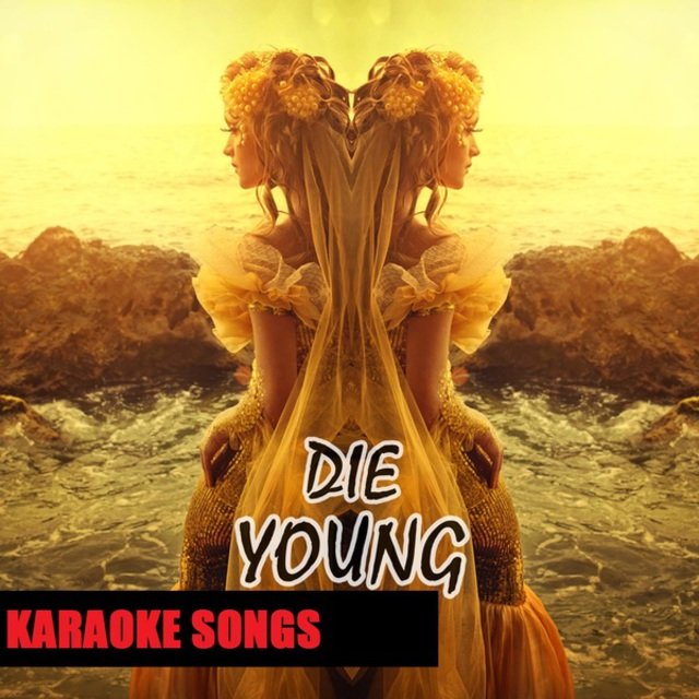 Die Young
