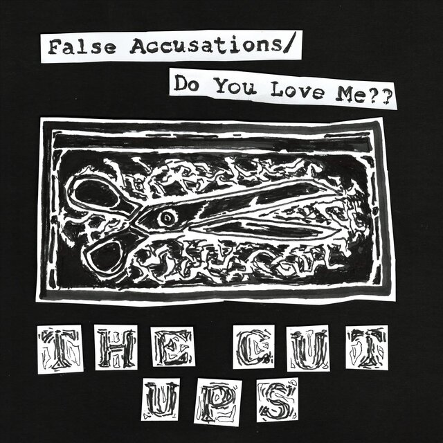 False Accusations / Do You Love Me