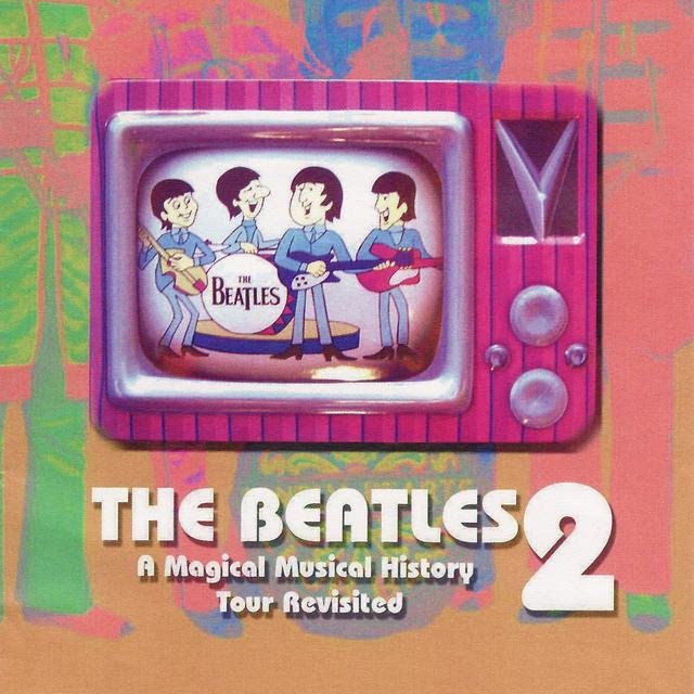 The Beatles: A Magical Musical History Tour Revisted Volume 2 (Digital Only)
