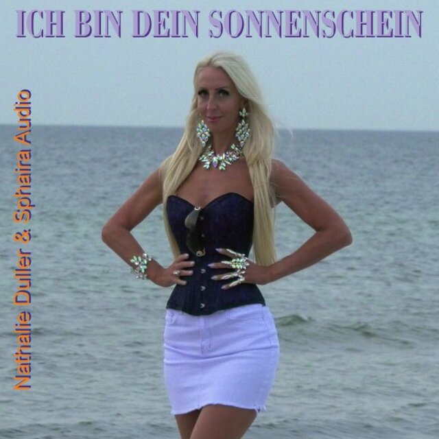 Ich bin Dein Sonnenschein