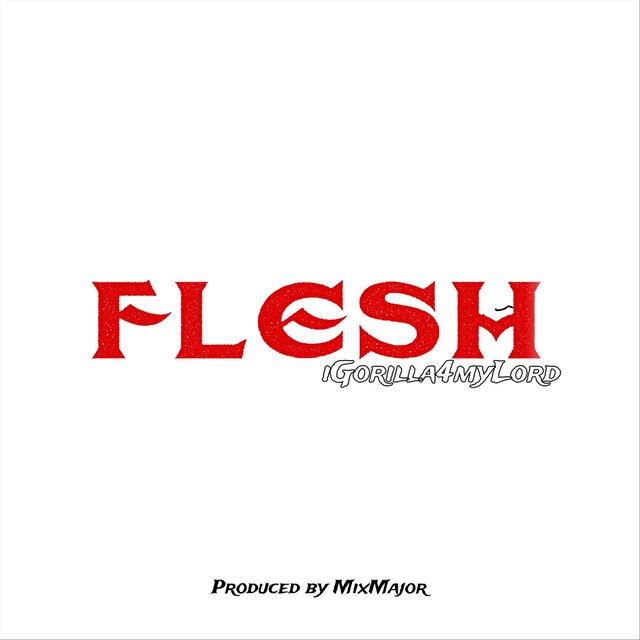 Flesh