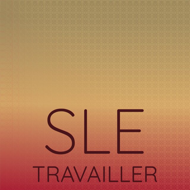 Sle Travailler
