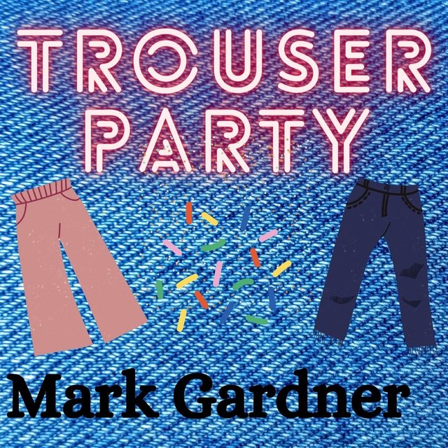 Trouser Party