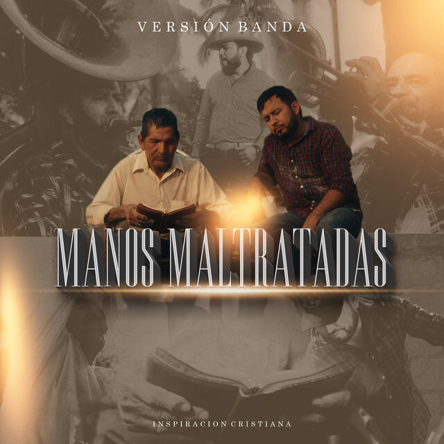 Manos Maltratadas (Versión Banda)