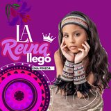La Reina Llegó