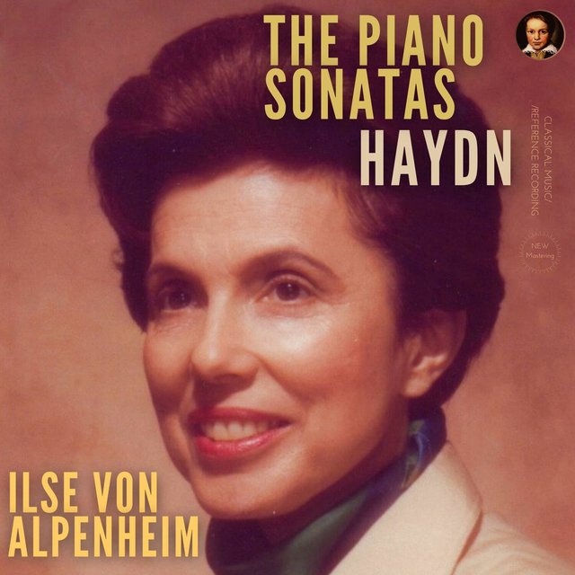 Haydn: The Piano Sonatas by Ilse von Alpenheim