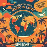 (All Around the World) Music Is Love (feat. Stone Town Rockerz)