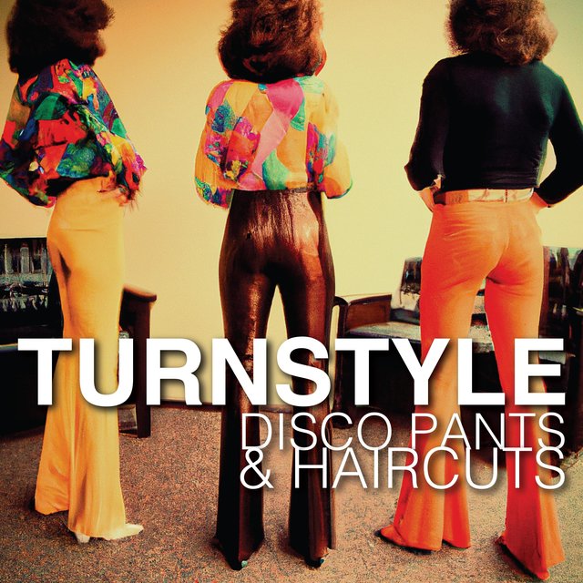 Disco Pants and Haircuts