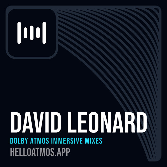 Cover art for album David Leonard Dolby Atmos Immersive Mixes by User