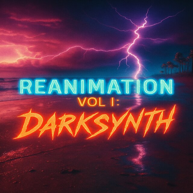 The Abyss Presents: Reanimation, Vol. 1 (DarkSynth)