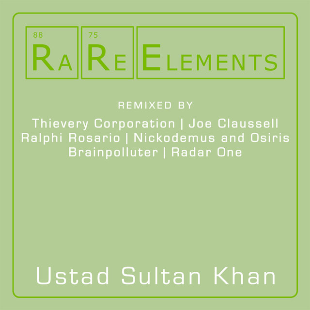 RaRe Elements - Ustad Sultan Khan Remixes