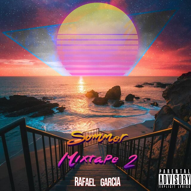 Summer mixtape, Vol. 2