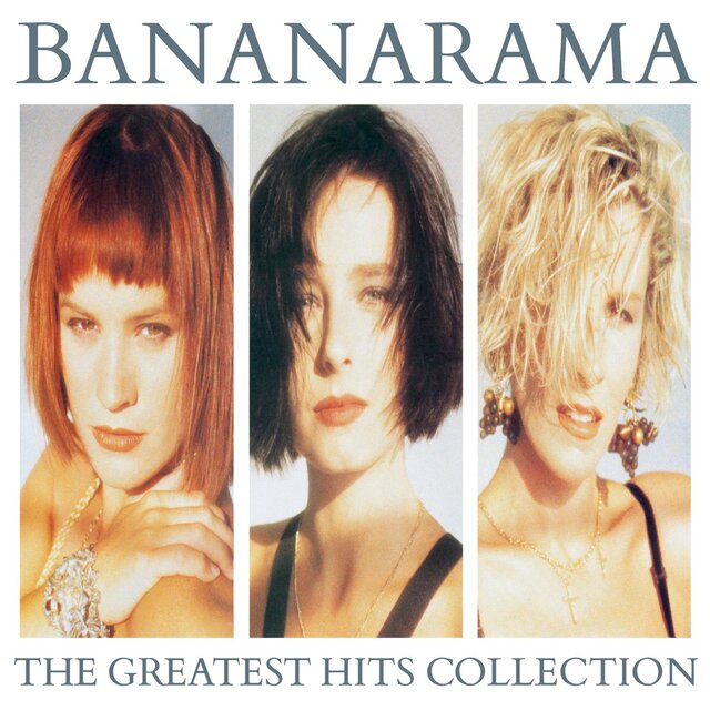 Cover art for album The Greatest Hits Collection (Collector Edition) by Bananarama