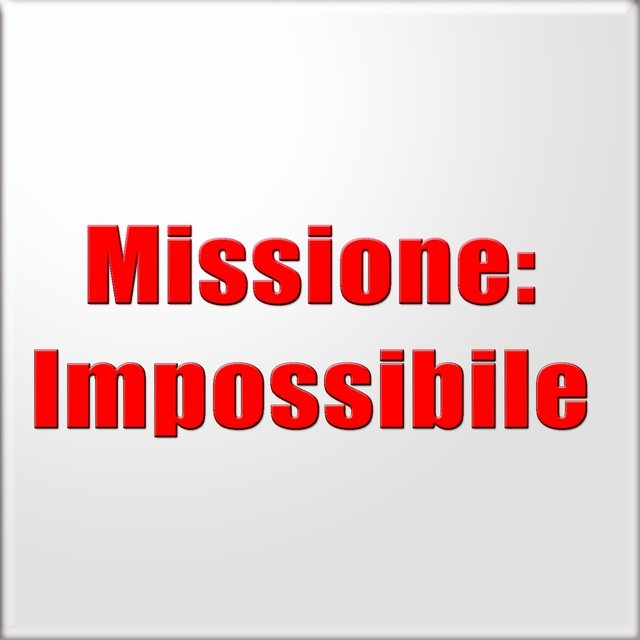 Missione: impossibile (Sountrack Theme)