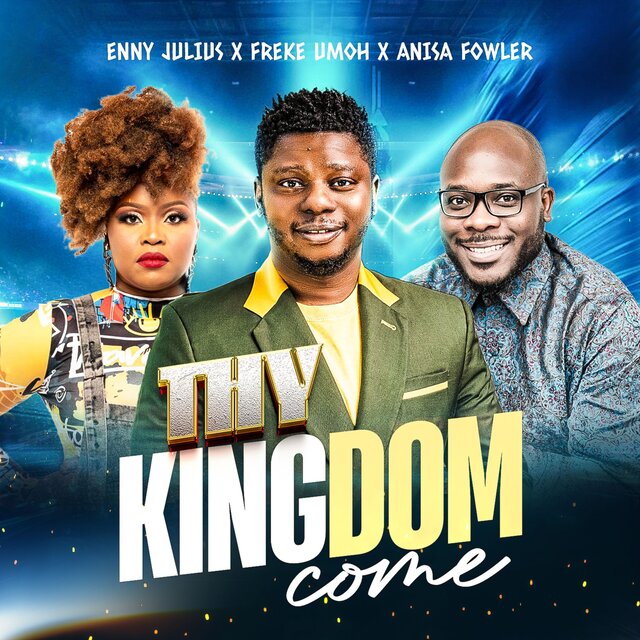 Thy Kingdom Come