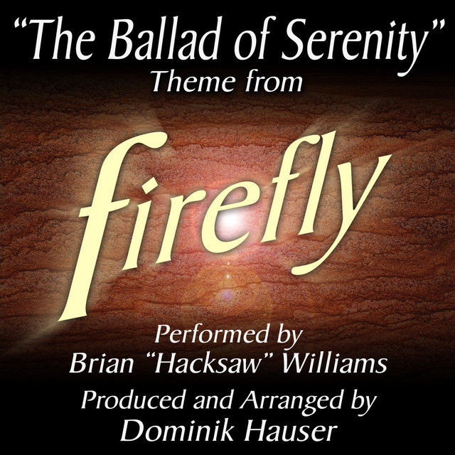 The Ballad of Serenity (From 
