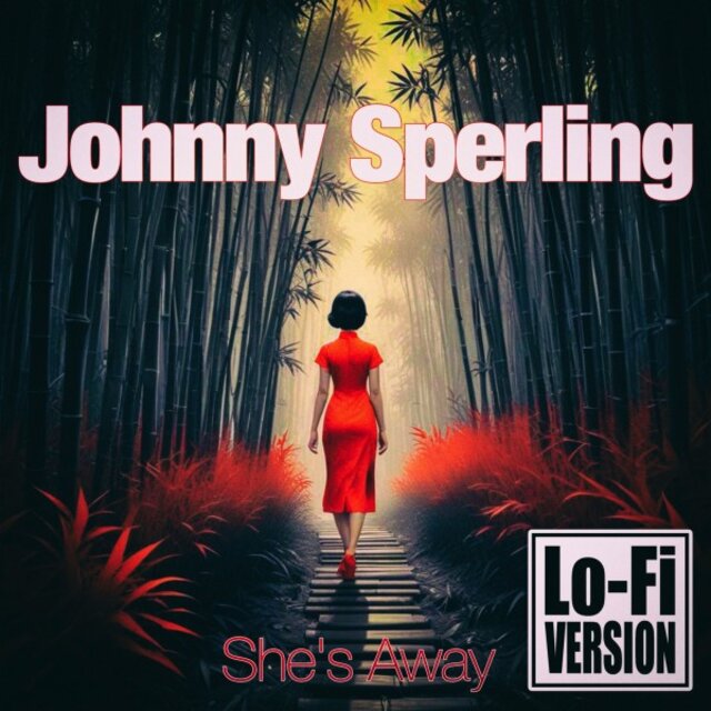 She's Away (Lo-Fi Version)