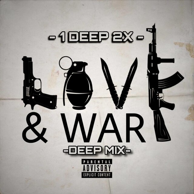 Love&War(DëepMix)