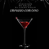 Empurro Com Odio