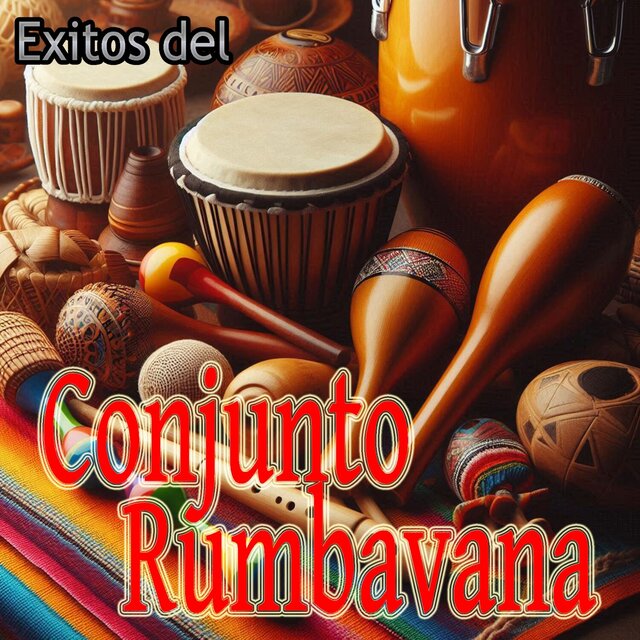 Exitos del Conjunto Rumbavana