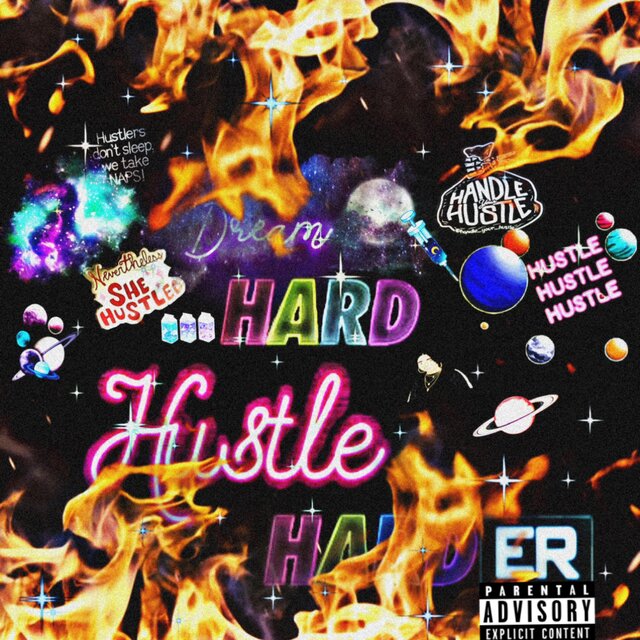 Dream Hard, Hustle Harder