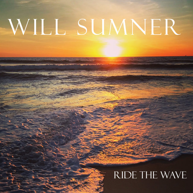 Cover art for album Ride the Wave by Will Sumner