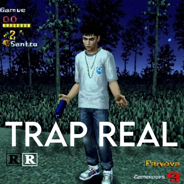 TRAP REAL