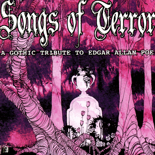 Songs Of Terror - A Gothic Tribute To Edgar Allan Poe