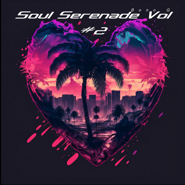 Soul Serenade Vol #2