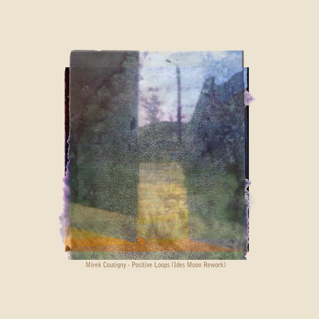 Positive Loops (Ides Moon Rework)