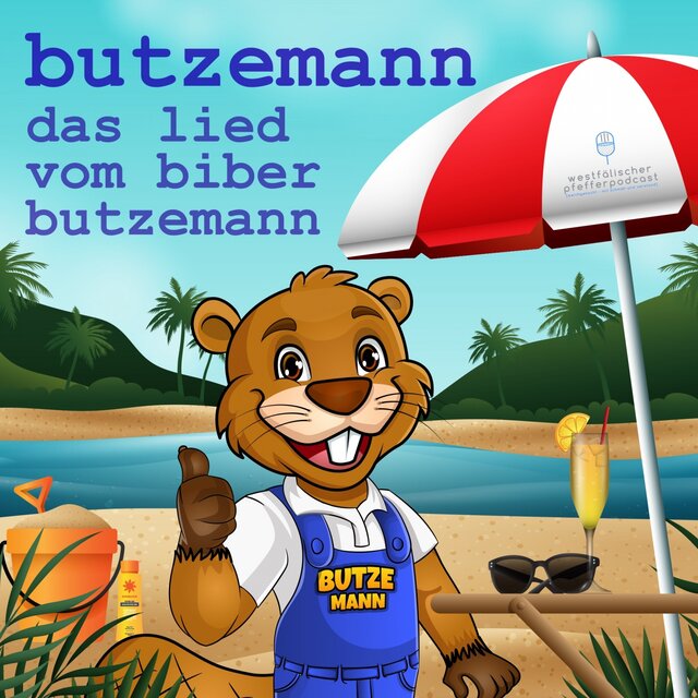 Das Lied vom Biber Butzemann