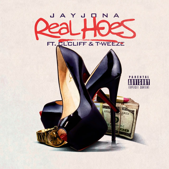 Real Hoes (feat. Cl'cliff & T-Weeze)
