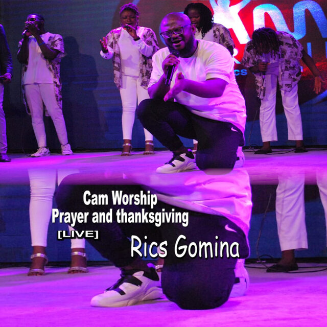 Cam Worship Prayer and Thanksgiving (Live)