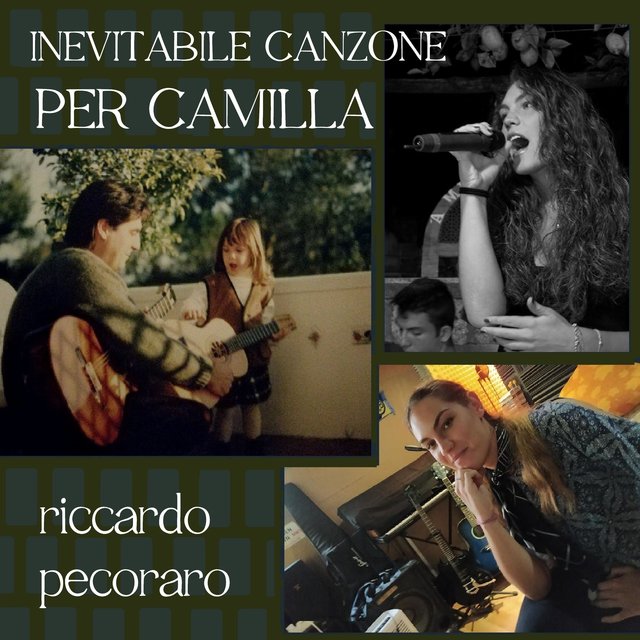 Inevitabile canzone per Camilla