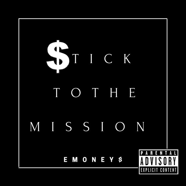 Stick To The Mission