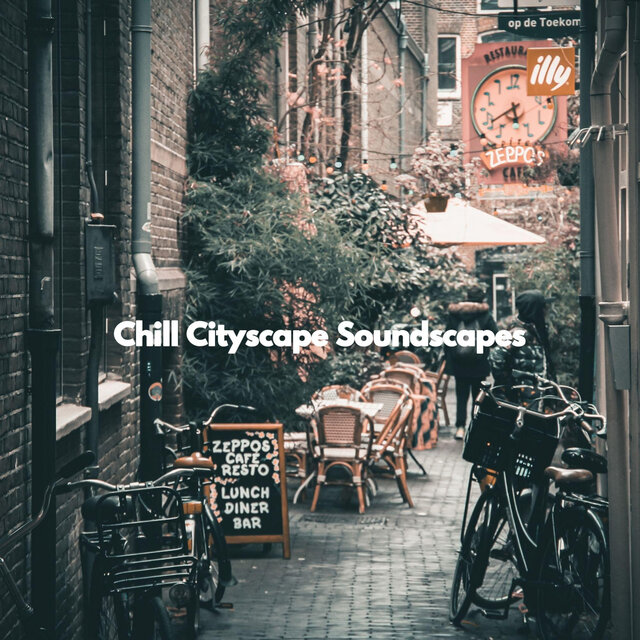 Chill Cityscape Soundscapes