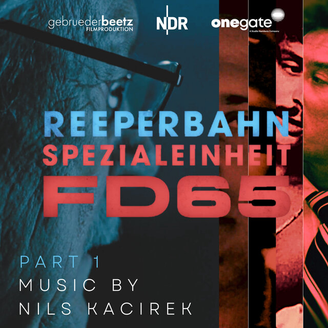 Reeperbahn Spezialeinheit FD65, Pt. 1 (Original Motion Picture Soundtrack)