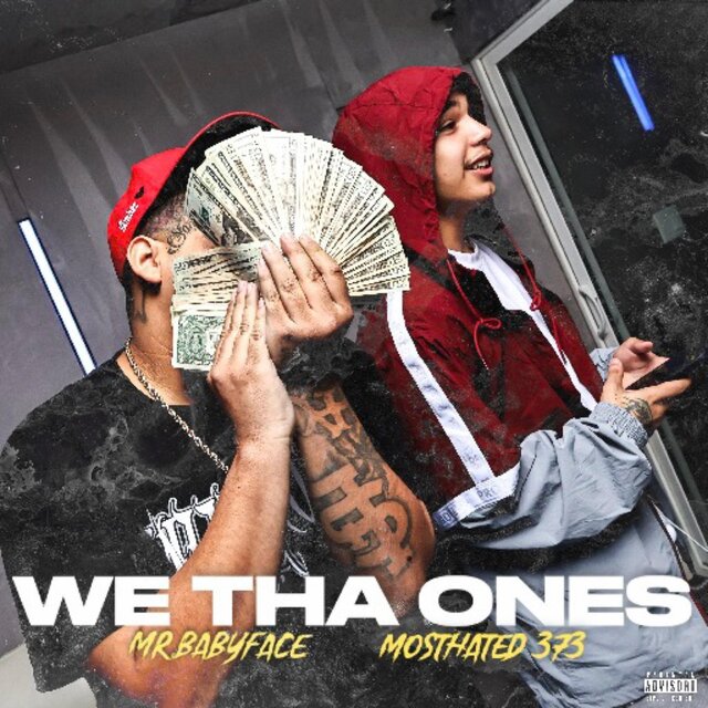 We Tha Ones (feat. MostHated373)