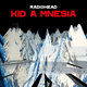 Cover art for album KID A MNESIA by Radiohead